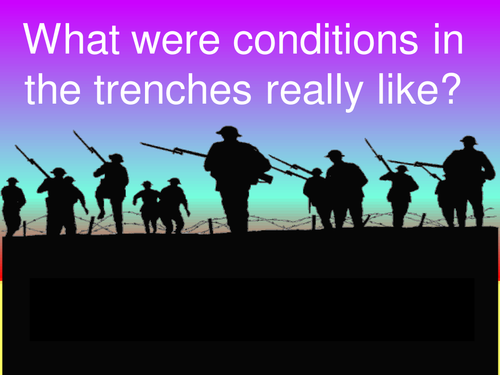 WWI life in the trenches