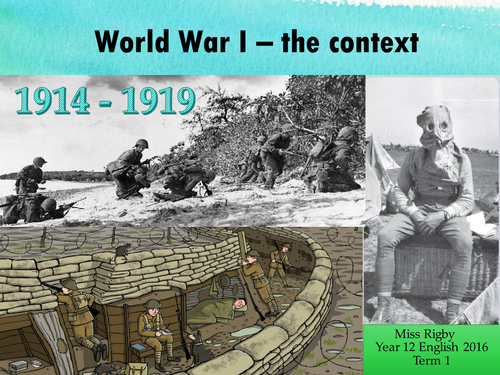 War Poetry - Historical Context of World War One