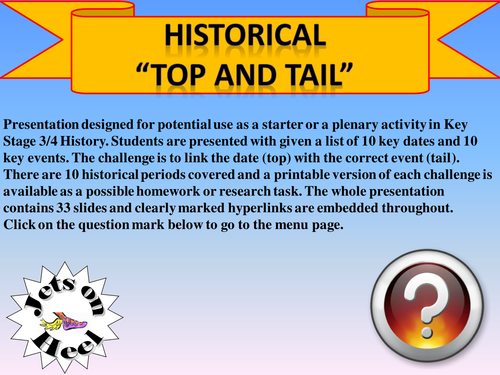 The Historical Top and Tail Challenge