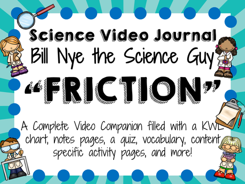 Bill Nye The Science Guy Friction Teaching Resources 9834