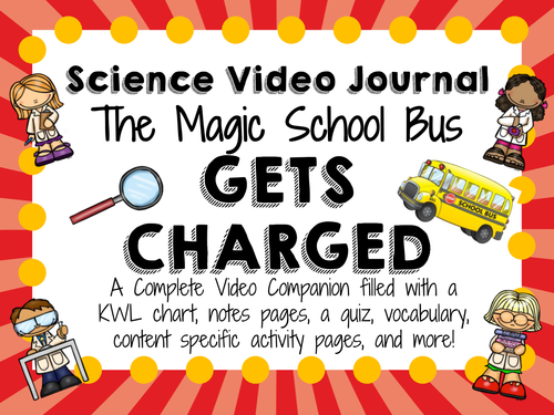 Magic School Bus Gets Charged: Video Journal
