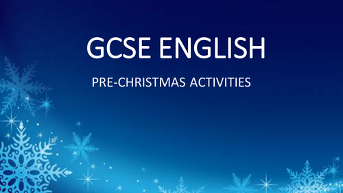 Christmas Activities - GCSE English - Creative Writing includes video, storyboard and adverts
