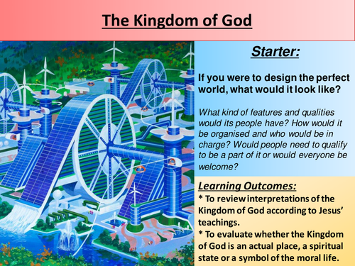 OCR A level Religious Studies - Developments in Christian Thought: Kingdom of God