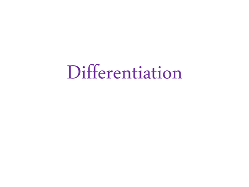 Differentiation ideas
