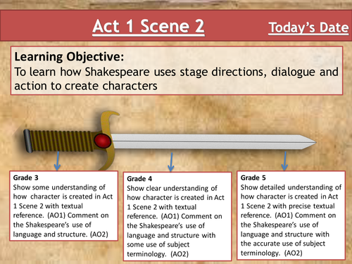 Macbeth - Lesson 3- Looking at Act 1, Scene 2 - Tailored for the new Eduqas GCSE