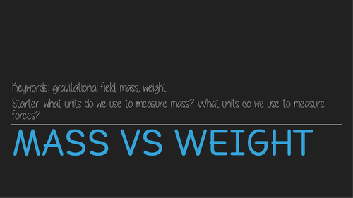 Mass vs Weight