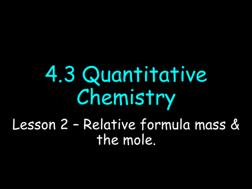 Relative Formula Mass & The Mole