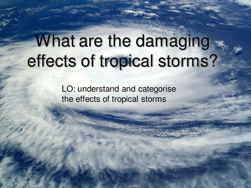 Effects of tropical storms