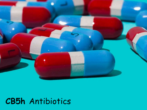 Edexcel CB5h Antibiotics