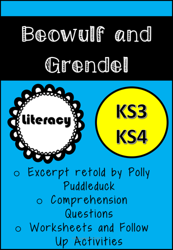 Beowulf and Grendel (Unit of Work for KS3/KS4)