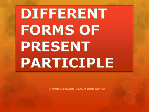 English: Different Forms of Present Participle