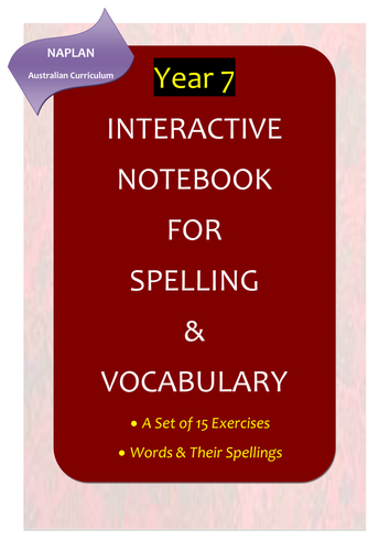 NAPLAN: Year 7 Interactive Notebook for Spelling & Vocabulary