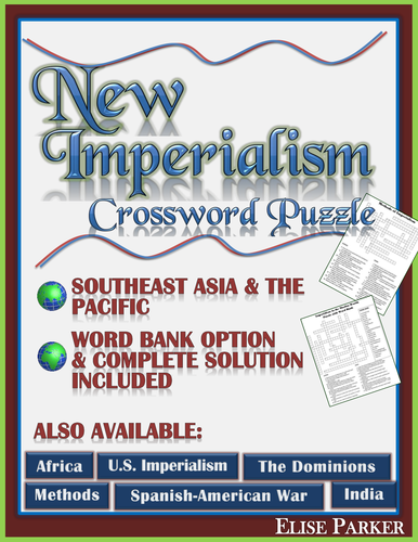 New Imperialism Crossword Puzzle: Southeast Asia & the Pacific Crossword Puzzle Worksheet