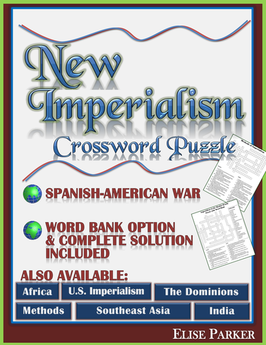 New Imperialism Crossword Puzzle:  The Spanish American War Crossword Puzzle Worksheet