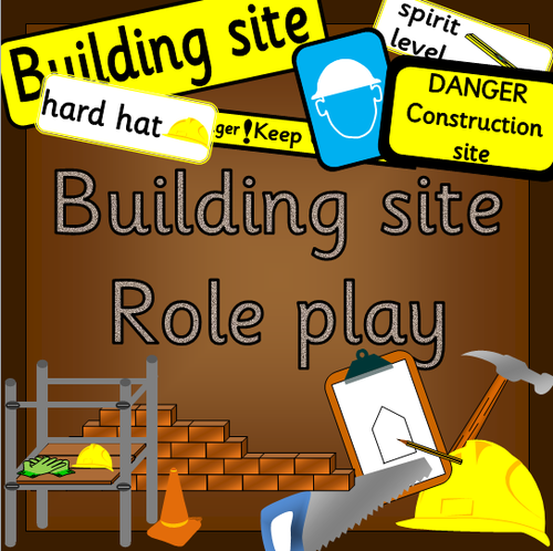 Building Site/ Construction Site role play - Outdoor play
