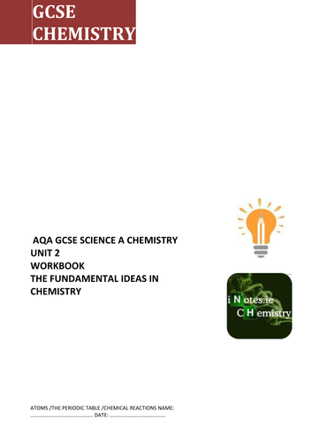 AQA GCSE SCIENCE A CHEMISTRY UNIT 2                                WORKBOOK