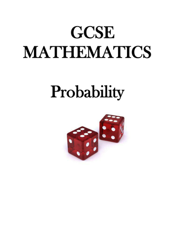 GCSE Mathematics - Probability