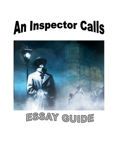how to write an inspector calls essay