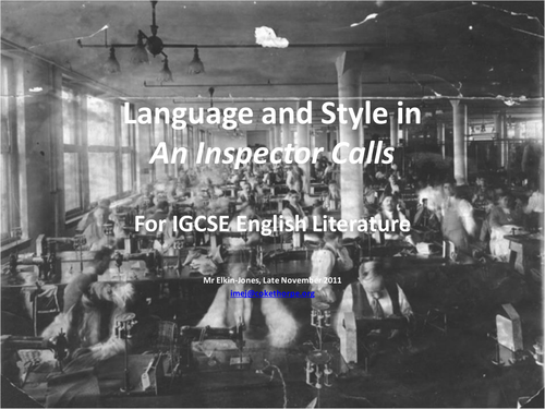 An Inspector Calls - Language and Style