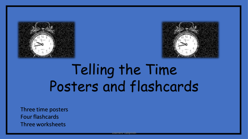 Time- posters, flashcards and worksheets for KS1