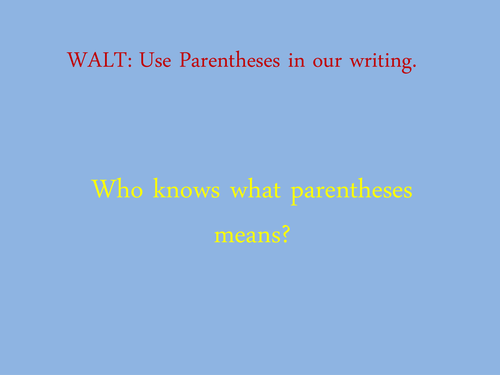 Using Brackets for Parentheses
