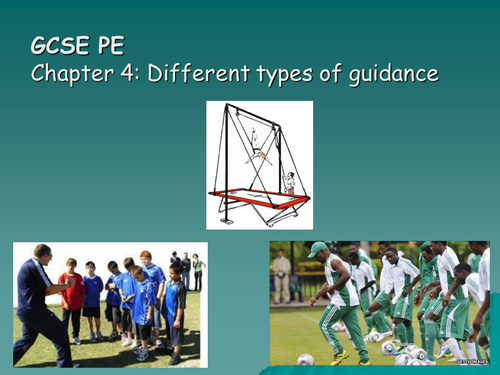 GCSE PE - Types of guidance