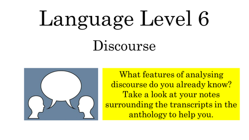 AQA A level English Language and Literature: Paris Anthology- Discourse Analysis of Transcripts