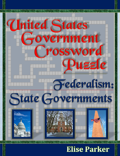 Federalism Crossword Puzzle: State Governments (U.S. Government Puzzle Worksheets)