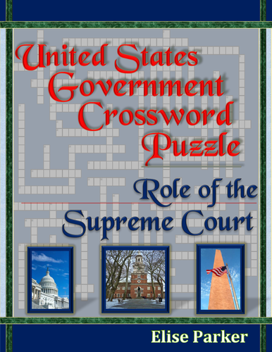 Supreme Court Crossword Puzzle (U.S. Government Puzzle Worksheets)