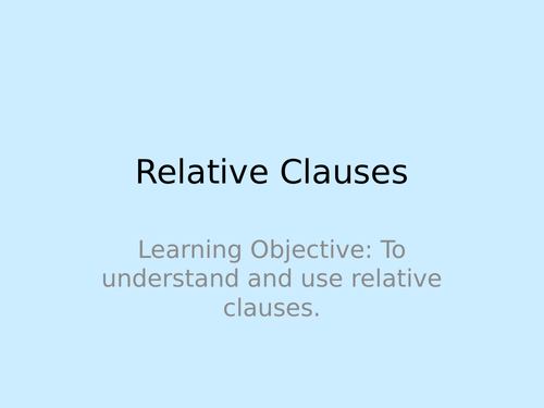 Relative Clauses Powerpoint and Worksheet