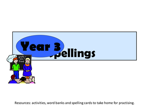 Year 3 spelling resources