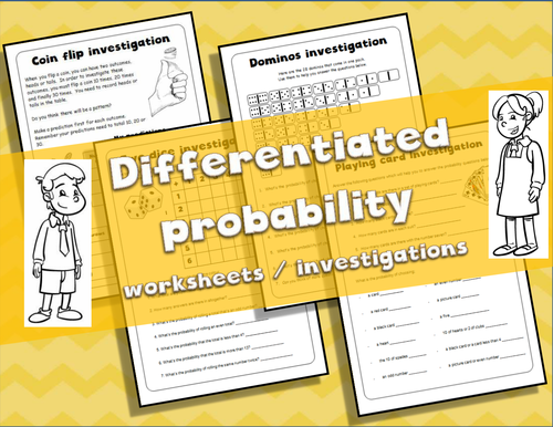 4 Differentiated probability worksheets / investigations