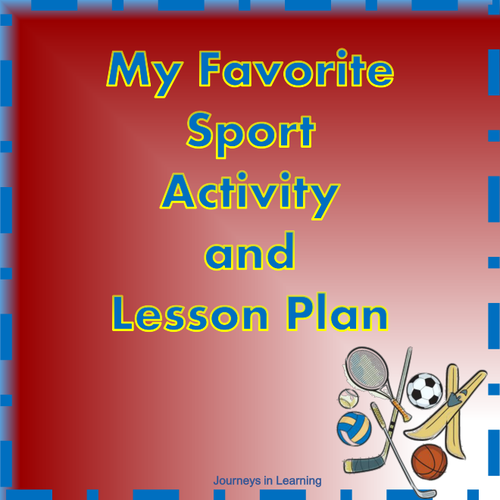 My Favorite Sport Activity and Lesson Plan