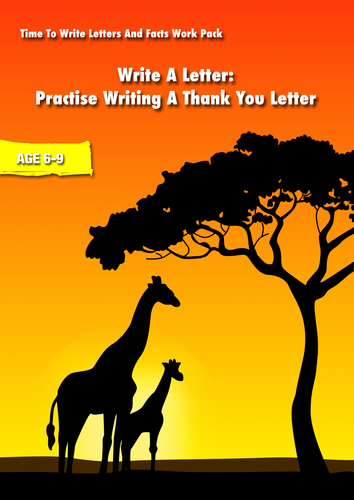 Write A Letter: Practise Writing A Thank You Letter (Time To Write Letters Work Pack) 6-9 years