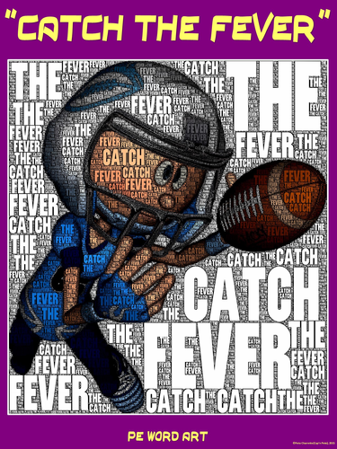 PE Word Art Poster: "Catch the Fever" (Football)