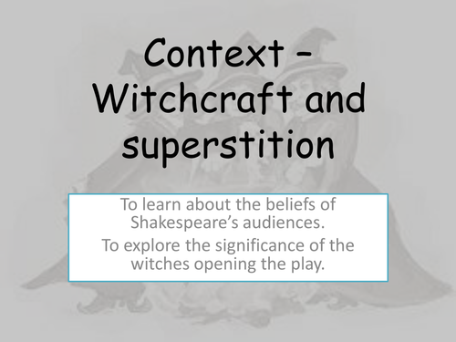 Macbeth - Witchcraft - context