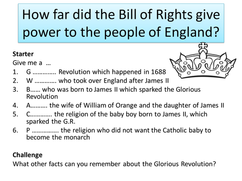 The Bill of Rights 1689 and Glorious Revolution