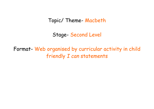 Macbeth Planning Web for Upper Primary/ S1/ KS2/ KS3