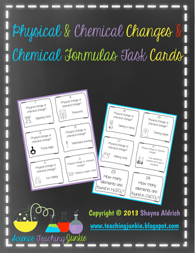 Chemical/Physical Changes & Chemical Formulas Task Cards