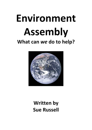 Environment Assembly or Class Play