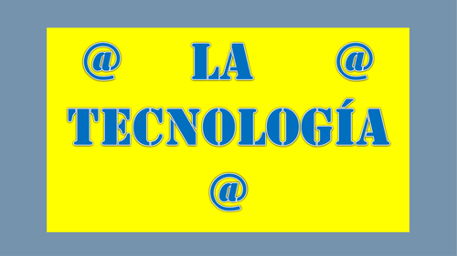 Technology La tecnología Flowcharts Spanish GCSE