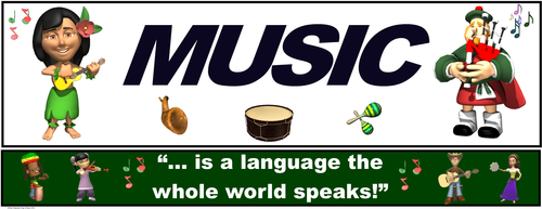 Music Banner #7: “Music... is a language the whole world speaks”