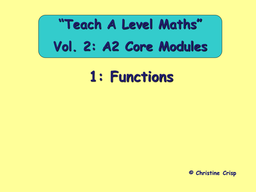 A level Mathematics C3 lesson resources