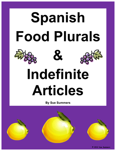 Spanish Food Plurals and Indefinite Articles - La Comida