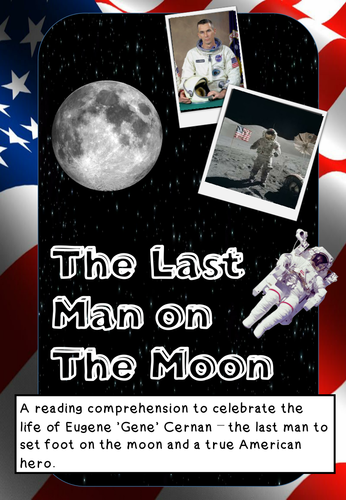 Reading Comprehension - Eugene Gene Cernan: The Last Man on the Moon