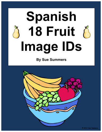 Spanish Food / Fruit Vocabulary IDs - La Comida, La Fruta