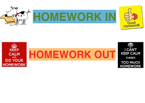 Homework in and out signs