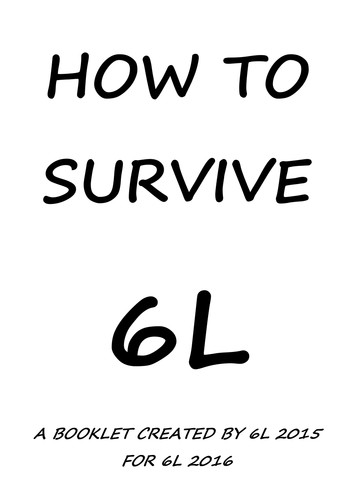 How to survive 6L (end of year activity)