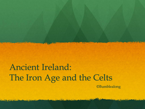 Ancient Ireland - The Celts and the Iron Age