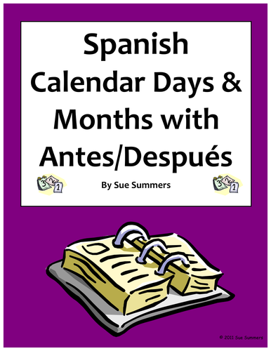Spanish Calendar - Days, Months with Antes de and Después de Worksheet